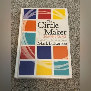 The Circle Maker Devotions for Kids Book by Mark Batterson - hardcover